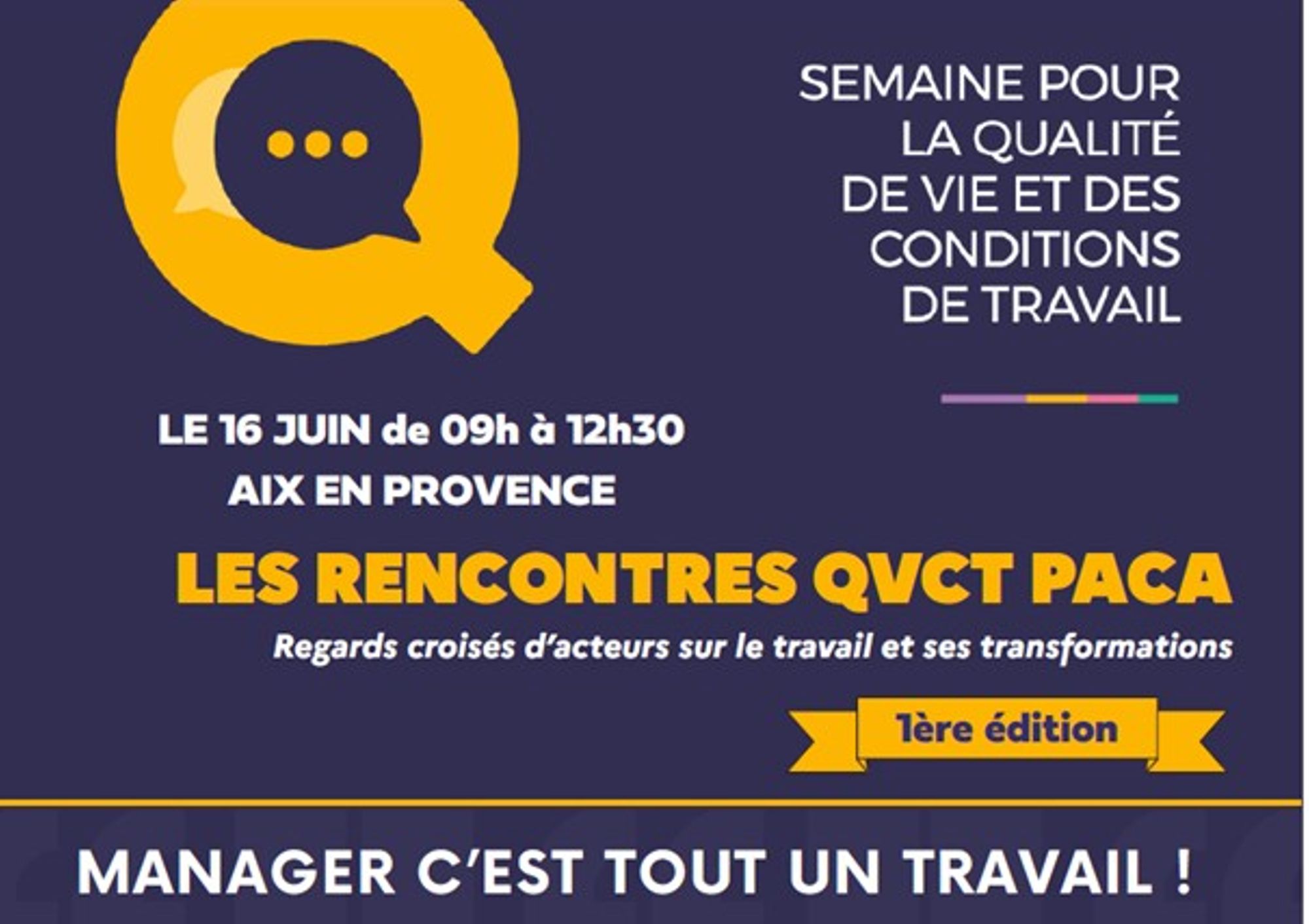 Semaine pour la QVCT 2026 (du 15 au 19 juin) "Manager c'est tout un travail"